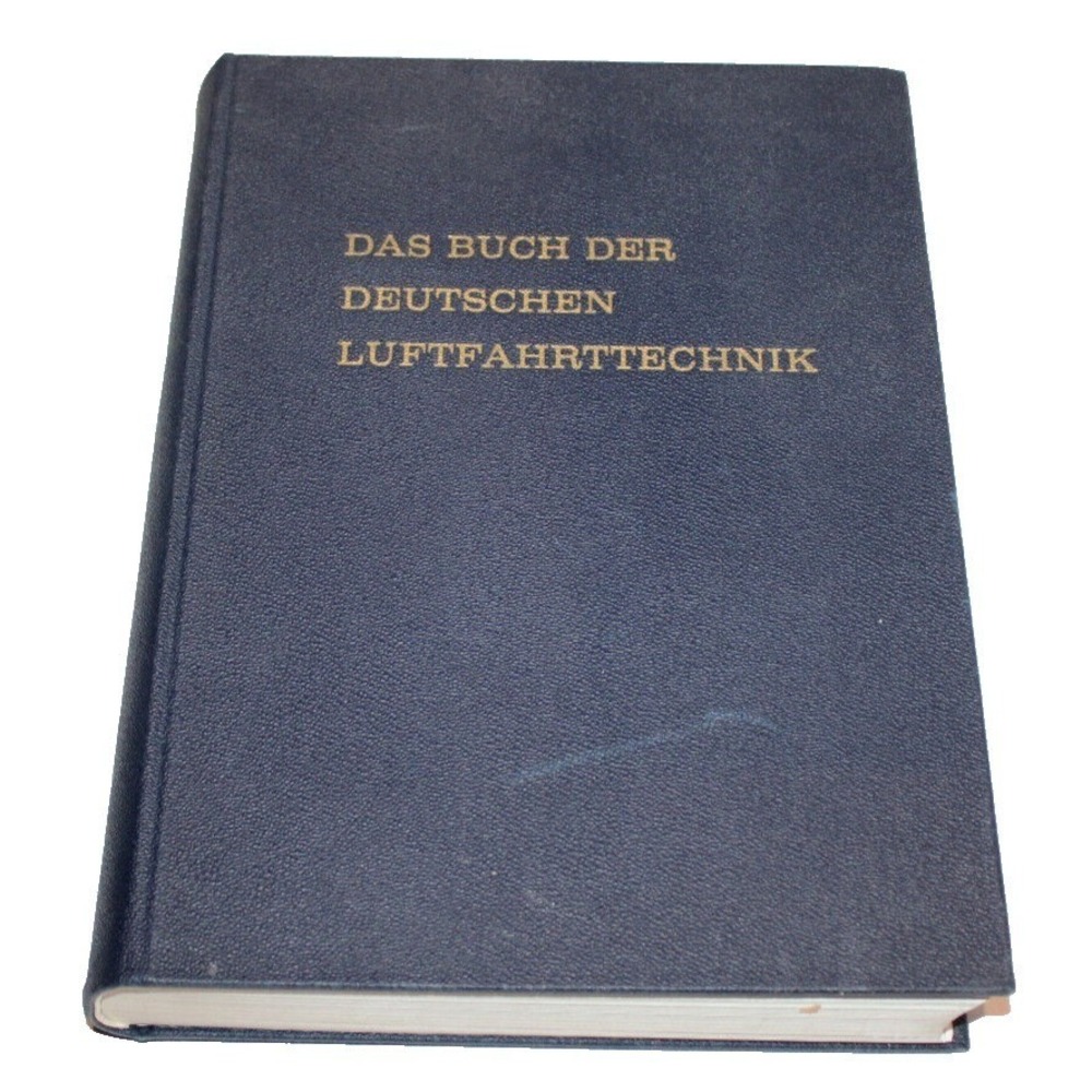 1970 Das Buch Der Deutschen Luftfahrttechnik Lange HB German Aviation Technology